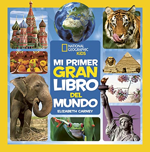 Mi primer gran libro del mundo (National Geographic Kids) von National Geographic